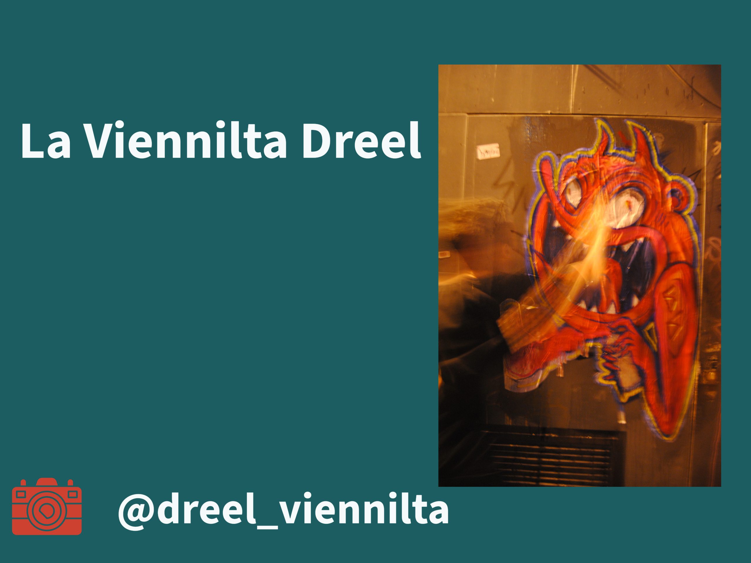 La Viennilta Dreel
